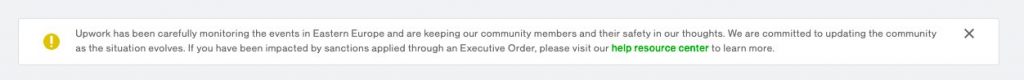 Upwork's notice in their product in response to the Russia-Ukraine war
