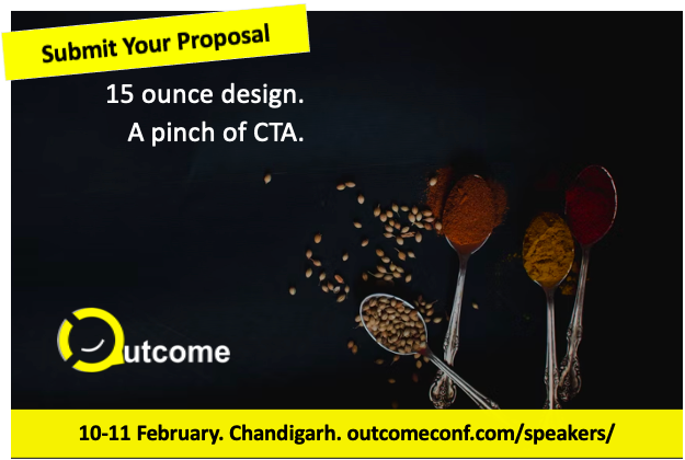 Vinish Garg writes about Outcome 2023, a UX, design, content strategy, content design, and civic tech system thinking conference in Chandigarh.